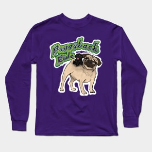 Puggyback Ride (reverse pug colours) Long Sleeve T-Shirt